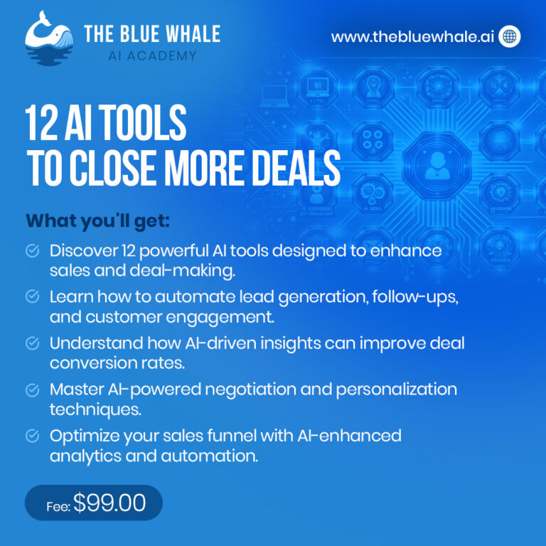 The BlueWhale AI Academy Launches A New Course – 12 AI Tools To Close More Deals